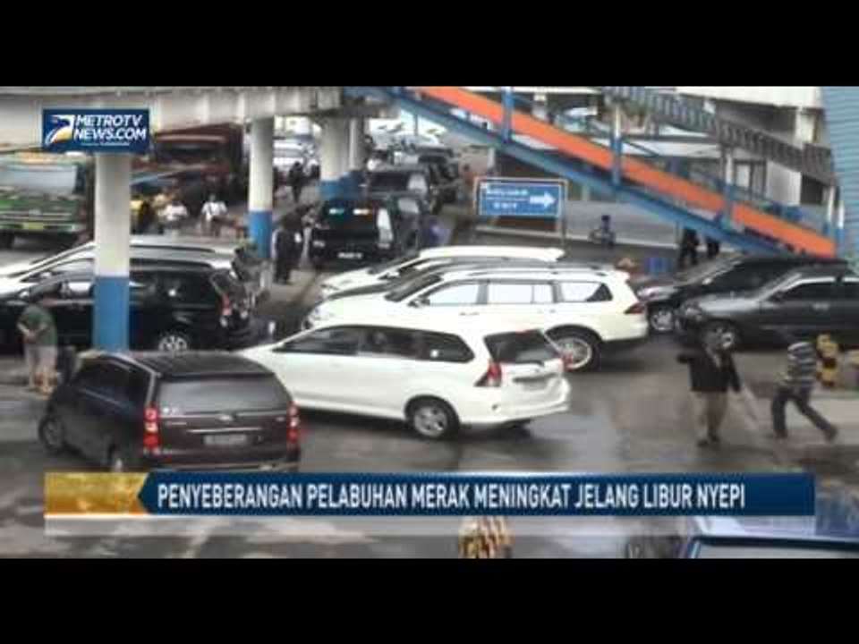 Penyeberangan Pelabuhan Merak Meningkat Jelang Libur Nyepi