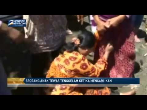 Seorang Anak Tewas Tenggelam Ketika Mencari Ikan