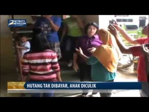 Hutang Tidak Dibayar, Anak Diculik