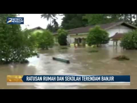 Ratusan Rumah dan Sekolah Terendam Banjir