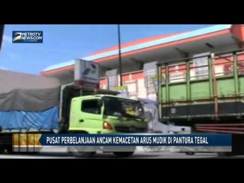 Pusat Perbelanjaan Ancam Kemacetan Arus Mudik di Pantura Tegal