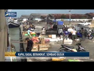 Kapal Gagal Berangkat, Sembako Busuk