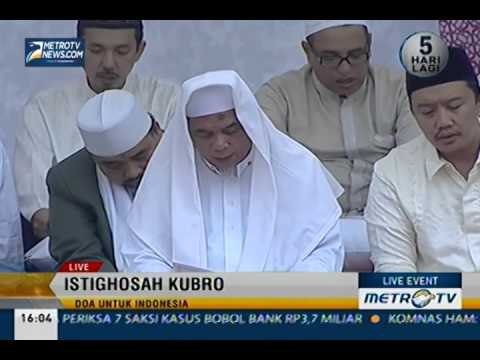 Istighosah Kubro 'Doa untuk Indonesia'