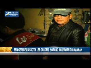 BNN Gerebek Diskotik Lee Garden, 2 Orang Karyawan Diamankan