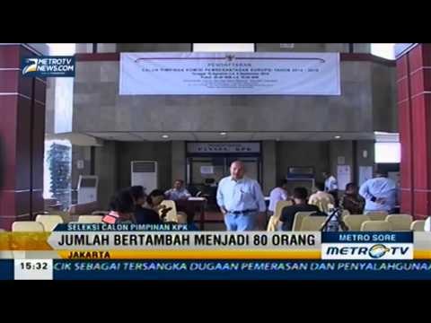 Hingga Siang Tadi, Jumlah Pendaftar Calon Pimpinan KPK Capai 80 Orang