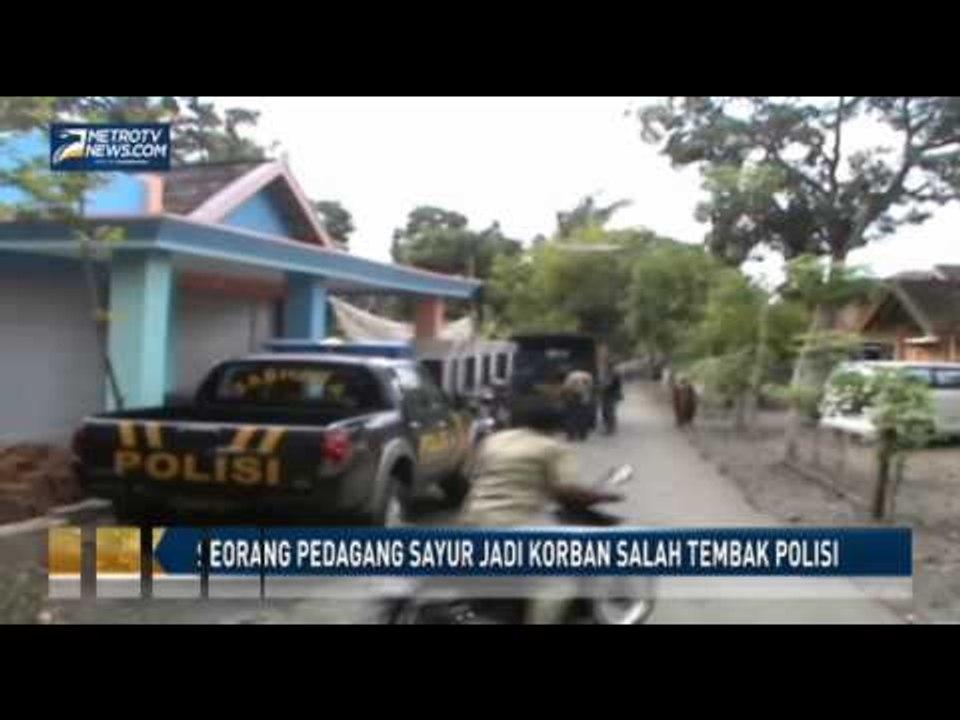 Seorang Pedagang Sayur Jadi Korban Salah Tembak Polisi