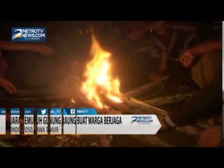 Suara Gemuruh Gunung Raung Buat Warga Berjaga