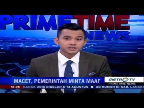Primetime News - Macet, Pemerintah Minta Maaf
