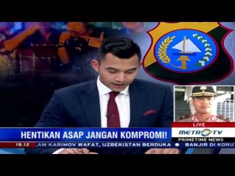 Primetime News: Hentikan Asap Jangan Kompromi!