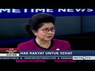 Primetime News - Rakyat Berhak Sehat