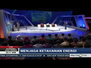 Economic Challenges: Menjaga Ketahanan Energi
