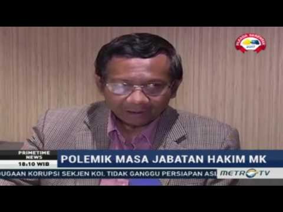 Primetime News - Masa Jabatan Seumur Hidup Hakim MK