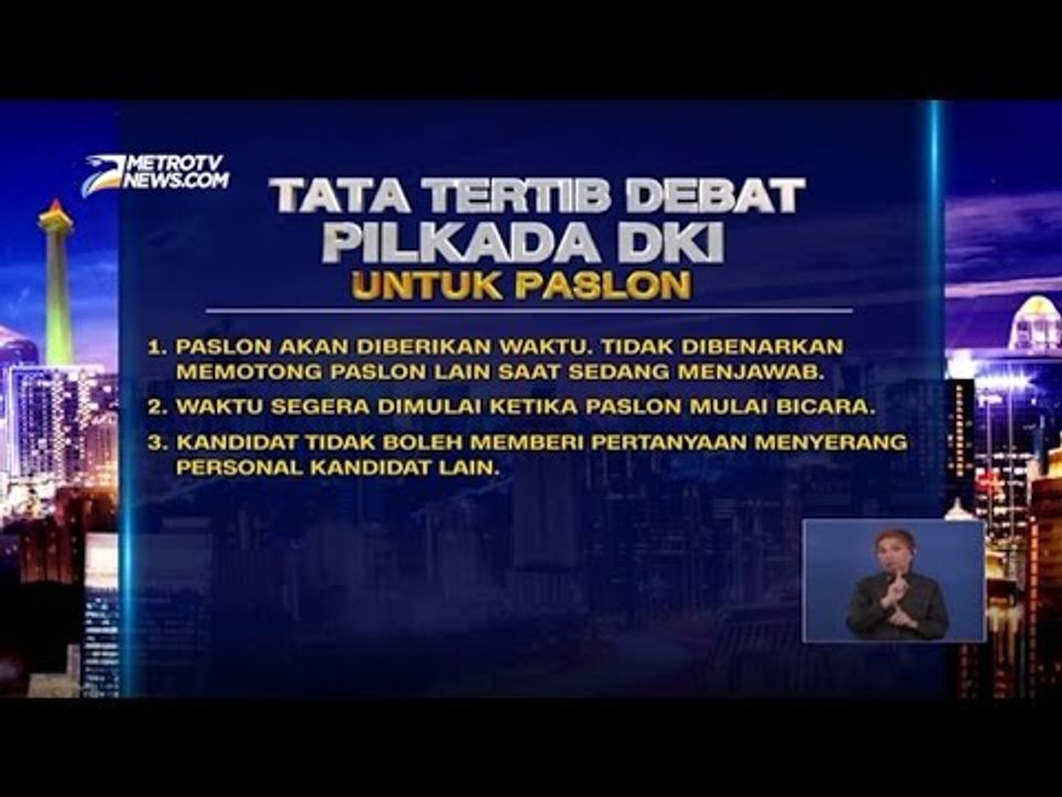 Tata Tertib Debat Pilkada DKI Putaran Kedua