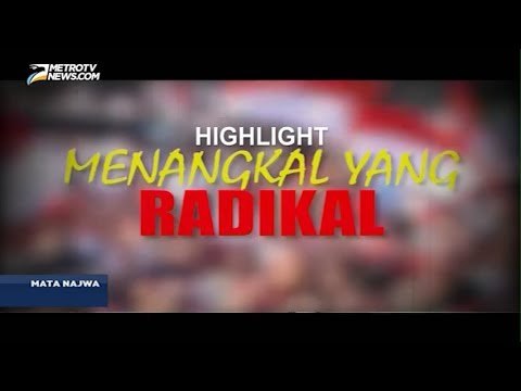 Highlight Mata Najwa: Menangkal yang Radikal