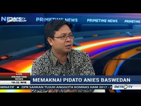 Pemilihan Kata Pribumi dalam Pidato Anies Dinilai Sudah Terukur