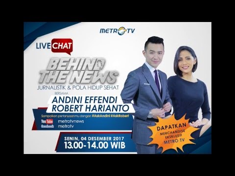 Live Chat Behind The News Bersama Andini Effendi