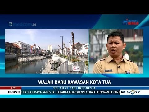 Upaya Kota Tua Jadi Warisan Budaya Dunia (2)
