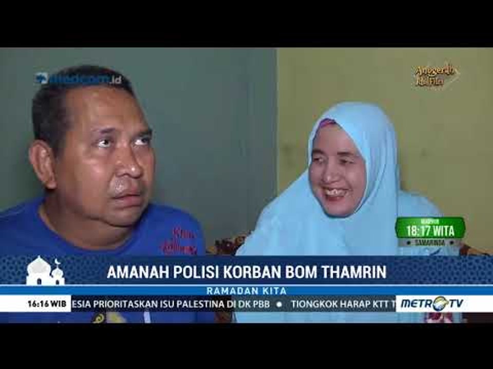 Amanah Polisi Korban Bom Thamrin