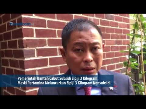 Pemerintah Bantah akan Cabut Subsidi Elpiji 3 Kilogram
