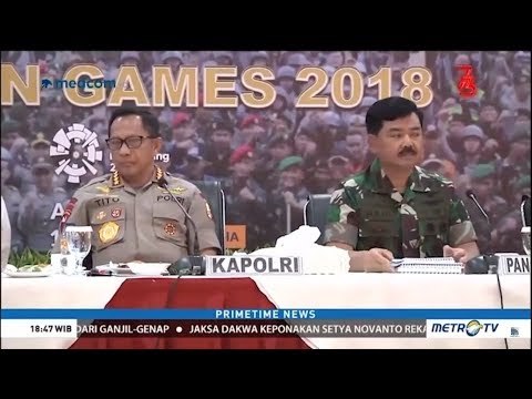 Ini Empat Fokus Pengamanan Asian Games 2018