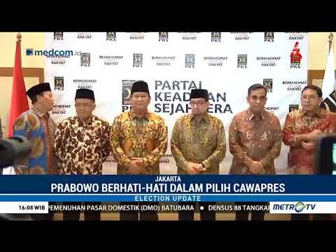 Prabowo Berhati-hati Memilih Cawapres