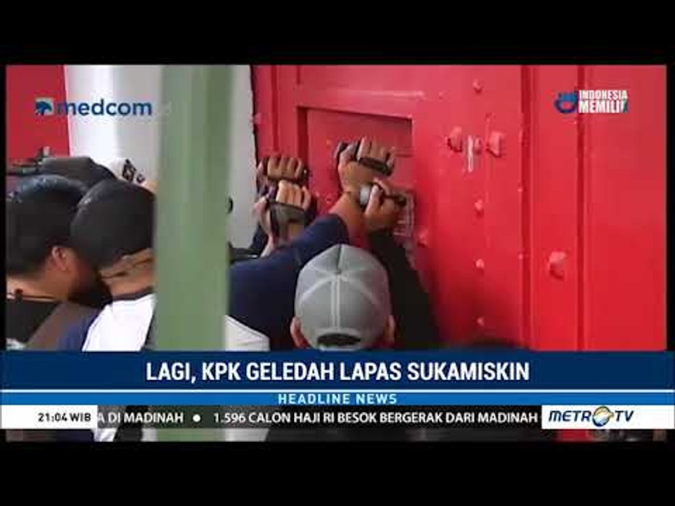 KPK Kembali Geledah Lapas Sukamiskin