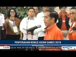 Pidato Jokowi Saat Serahkan Bonus Peraih Medali Asian Games 2018