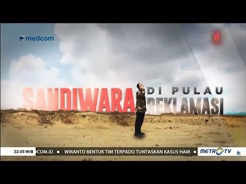 Sandiwara di Pulau Reklamasi