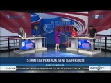 Election Talk - Strategi Pekerja Seni Raih Kursi