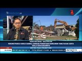 Kerja Besar Membangun Ulang Lombok Pasca Gempa