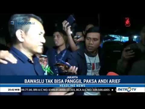 Bawaslu Tak Bisa Panggil Paksa Andi Arief