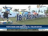 Perputaran Uang Asian Games Capai Rp 45 Triliun