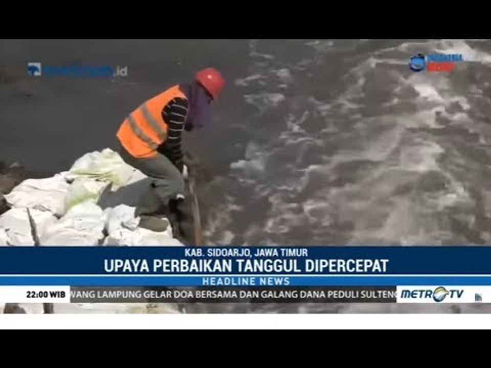 Jebol ! Tanggul Lumpur Lapindo Yang Ambles Dipe...