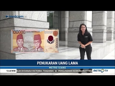 4 Jenis Uang RI Ini Akan Tidak Berlaku : BI Akan Tarik Peredarannya