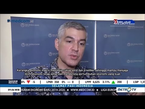 Bank Dunia : Fondasi Ekonomi RI Kuat, Tumbuh Tinggi Dibanding Negara Lain