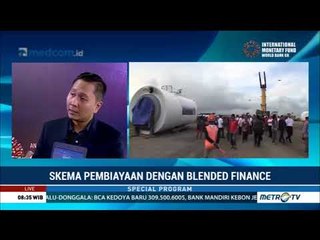 Apa Itu "Blended Finance" Yang Jadi Jagoan Baru Biaya Infrastruktur ?