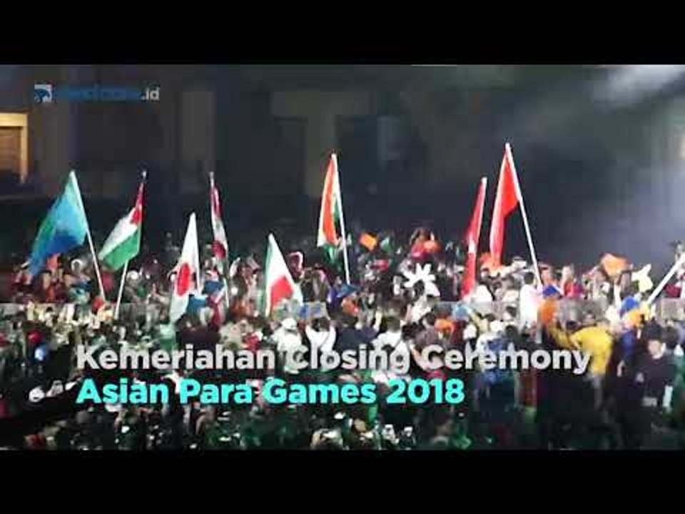 Meriahnya Closing Ceremony Asian Para Games 2018