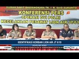 Konpers Tim DVI: Perkembangan Terbaru Evakuasi Lion Air Hingga Jumat Siang