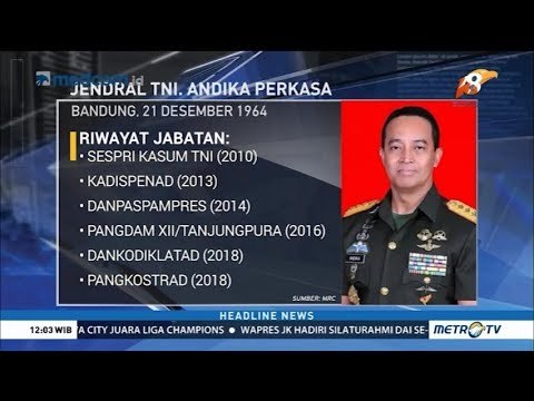 Jabat KSAD, Ini Rekam Jejak Andika Perkasa