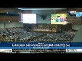 Rapat Paripurna DPR Diwarnai Interupsi Protes Pelonggaran DNI