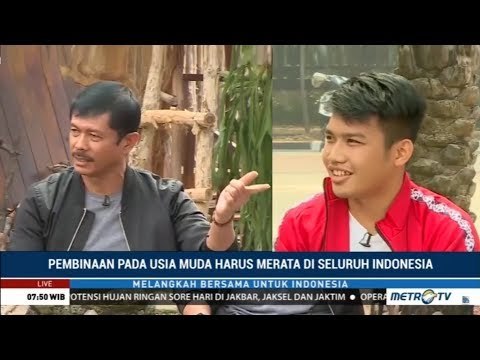 #METROTV18: Lupakan AFF 2018, Indra Sjafri dan Witan Sulaiman Bicara Masa Depan Sepak Bola RI