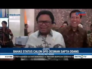 KPU Bahas Status Pencalonan Oesman Sapta Odang