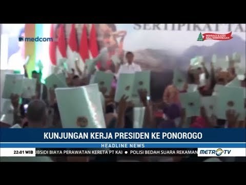Jokowi Bagikan 2.500 Sertifikat Tanah untuk Warga Ponorogo
