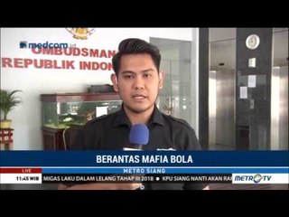 Download Video: Polisi Periksa Empat Saksi Terkait Pengaturan Skor Liga