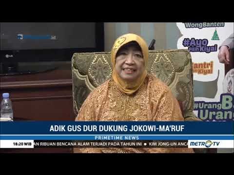 Adik Gus Dur Dukung Jokowi-Ma'ruf