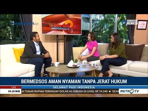 Bermedsos Aman dan Nyaman Tanpa Jerat Hukum