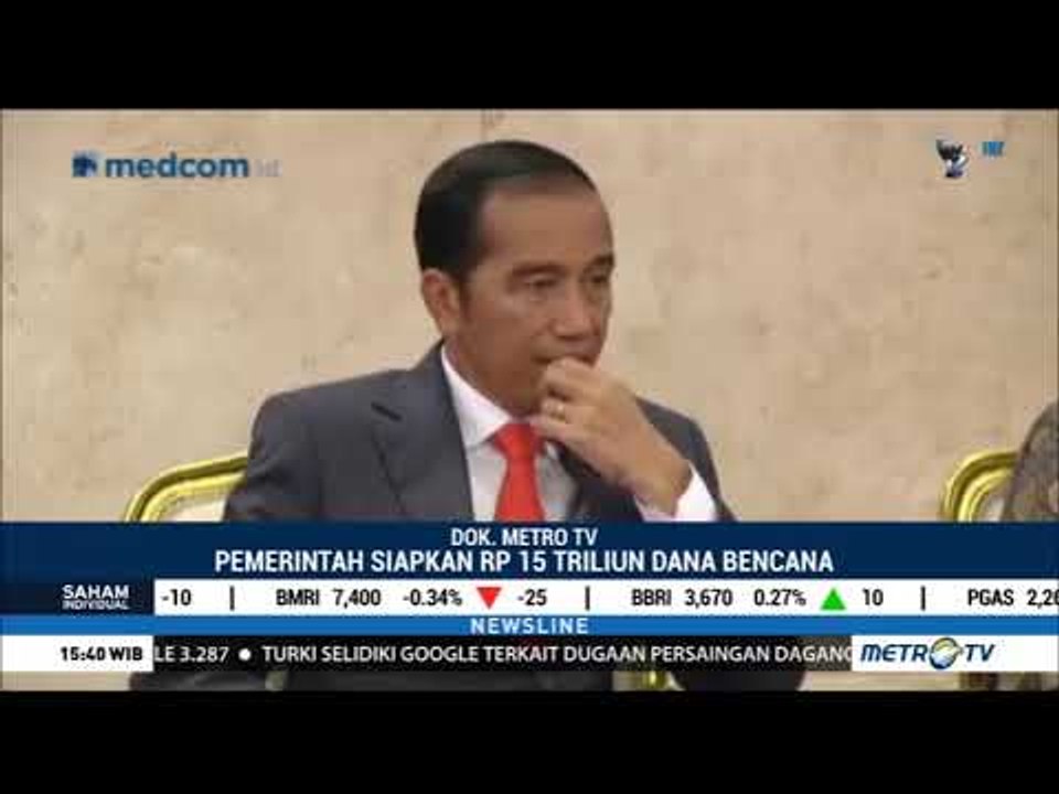 Jokowi Naikkan Anggaran Dana Bencana Menjadi Rp15 Triliun