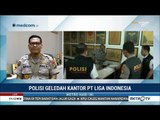 Satgas Antimafia Bola Kembali Geledah 2 Lokasi Kantor PT Liga Indonesia