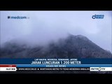 Merapi Keluarkan Guguran Lava