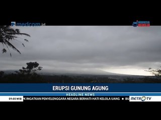 Gunung Agung Muntahkan Debu Vulkanik Setinggi 1 Kilometer